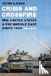 Hahn, Peter L. - Crisis and Crossfire