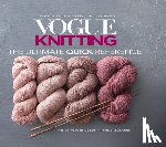  - Vogue Knitting: The Ultimate Quick Reference