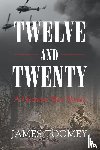 Toomey, James - Twelve and Twenty - A Vietnam War Novel