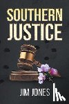 Jones, Jim - Southern Justice