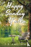 English, L P - Happy Sunday Y'All