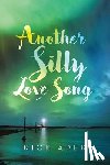 Aper, Rick - Another Silly Love Song