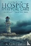 Sullivan, Dr Douglas G - The World of Hospice Spiritual Care