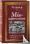 Publications International Ltd - The Book of Mis-Information