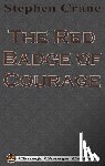 Crane, Stephen - The Red Badge of Courage (Chump Change Edition)
