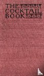 The St Botolph Society - The Cocktail Book 1926 Reprint