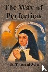 Teresa of Avila, St - The Way of Perfection