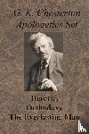 Chesterton, G K - Chesterton Apologetics Set - Heretics, Orthodoxy, and The Everlasting Man