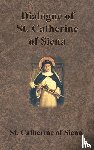 St Catherine of Siena - Dialogue of St. Catherine of Siena
