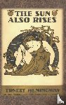 Hemingway, Ernest - The Sun Also Rises