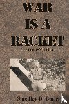 Butler, Smedley D - War is a Racket