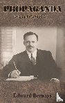 Bernays, Edward - PROPAGANDA