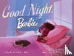 Hart, Lorelai - Good Night, Barbie