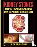 McCloud, Ace - Kidney Stones