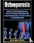 McCloud, Ace - Osteoporosis