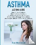 McCloud, Ace - Asthma