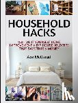 McCloud, Ace - Household Hacks