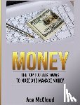 McCloud, Ace - Money