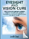 McCloud, Ace - Eyesight And Vision Cure