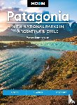 Bernhardson, Wayne - Moon Patagonia: With National Parks in Argentina & Chile (Sixth Edition)
