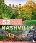 Littman, Margaret - Moon 52 Things to Do in Nashville (First Edition)