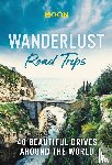 Guides, Moon Travel - Wanderlust Road Trips (First Edition)