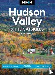 Itoi, Nikki - Moon Hudson Valley & the Catskills (Sixth Edition)