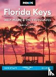 Kinser, Joshua Lawrence - Moon Florida Keys: With Miami & the Everglades