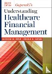 Pink, George H., Song, Paula H. - Gapenski's Understanding Healthcare Financial Management