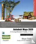 Tickoo, Prof Sham - Autodesk Maya 2020