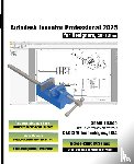 Cadcim Technologies, Sham Tickoo - Autodesk Inventor Professional 2025 for Designers, 25th Edition