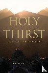 Editors at Paraclete Press - Holy Thirst