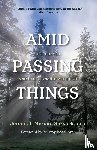 Shryock, Jeremiah - Amid Passing Things