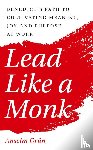 Anselm Grun - Lead Like a Monk