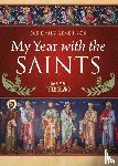 Celano, Peter - My Year With the Saints
