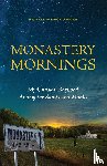 O'Brien, Michael Patrick - Monastery Mornings