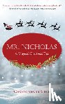 de Vinck, Christopher - Mr. Nicholas: A Magical Christmas Tale