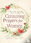 Haas, Peter Traben - Centering Prayers for Women