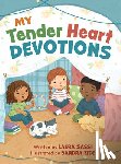 Sassi, Laura - My Tender Heart Devotions (Part of the My Tender Heart Series)