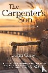 Gray, John - Carpenter's Son, The