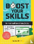 Scott, Alex - Boost Your Skills in Microsoft® Excel 365/2021