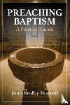 Shumard, James Bradley - Preaching Baptism