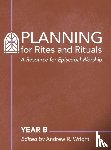  - Planning Rites and Rituals