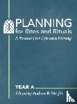  - Planning for Rites and Rituals