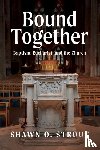 Strout, Shawn O. - Bound Together