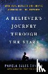 Conrad, Pamela Gales - A Believer's Journey Through the Stars