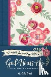 Our Daily Bread Ministries - God Hears Her Creative Journaling Edition: 365 Devotions for Women by Women
