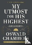Chambers, Oswald - My Utmost for His Highest: A 90-Day Gift Devotional (Now Uses NIV Scripture)