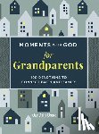Our Daily Bread - Moments with God for Grandparents