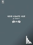 Our Daily Bread Ministries - God Hears Her Undated Weekly Planner: Inspirational Christian Planner